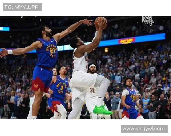 正视频直播骑士对阵掘金精彩赛事回顾与分析尽在这里 正视频直播骑士对阵掘金精彩赛事回顾与分析尽在这里